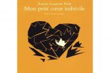 étude de texte littérature enfant et cœur malade